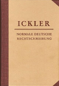 Ickler: "Normale deutsche Rechtschreibung"